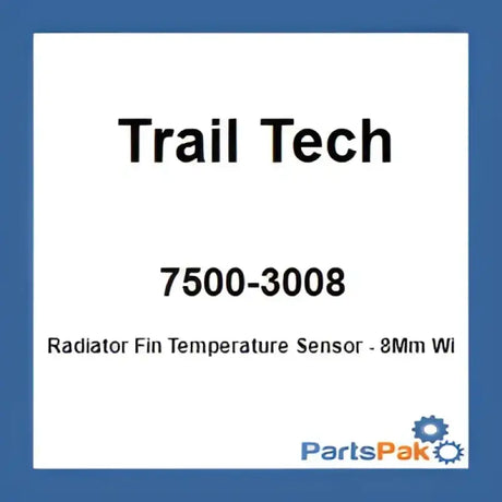 Trail Tech 7500-3008 Radiator Fin Temperature Sensor - 8Mm Wide 550Mm Lead - Electrical