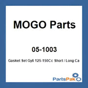 05-1003 Mogo Parts Gasket Set Gy6 125-150Cc Short/Long Case - RV and Auto Parts