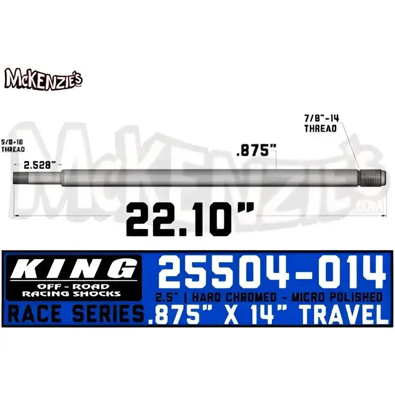 25504-014 King Shocks Shaft - Shock Absorber Piston Rod