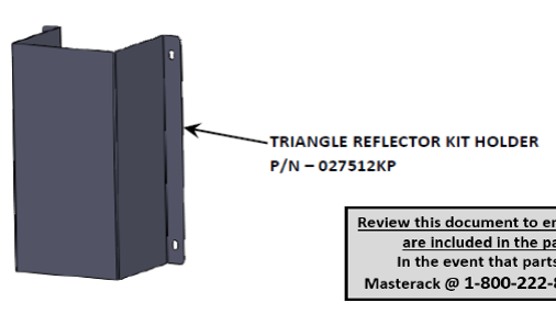Masterack Quick And Easy Install Emergency Reflector Kit Holder 027512KP - Triangle