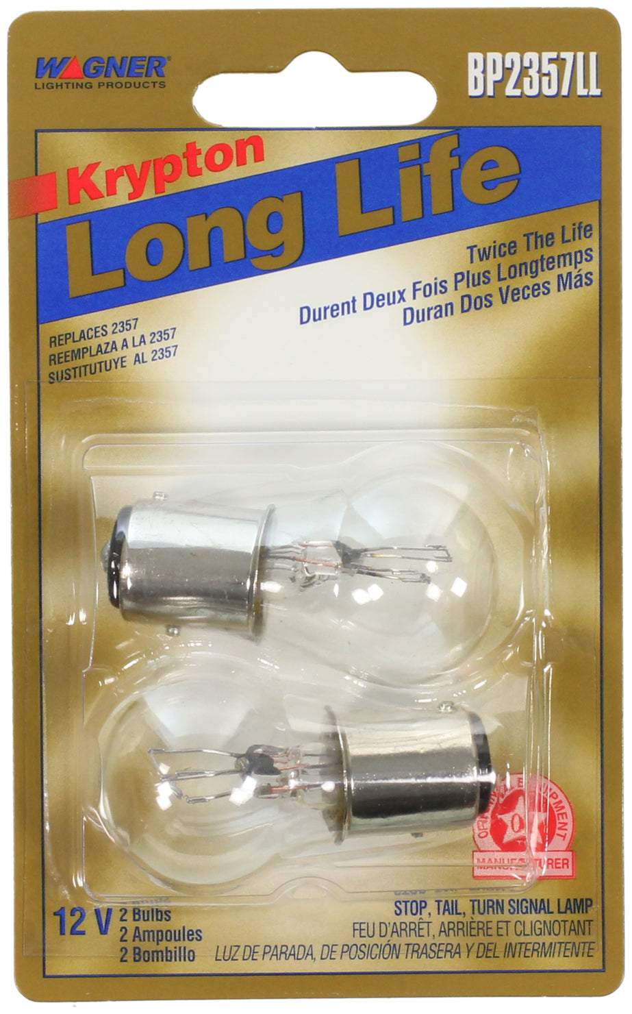 Wagner No Supplier Warranty Brake Light Bulb BP2357LL - Miniature Lamp S-8