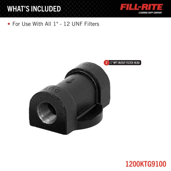 Fill Rite 1200KTG9100 Liquid Transfer Tank Pump Filter Head
