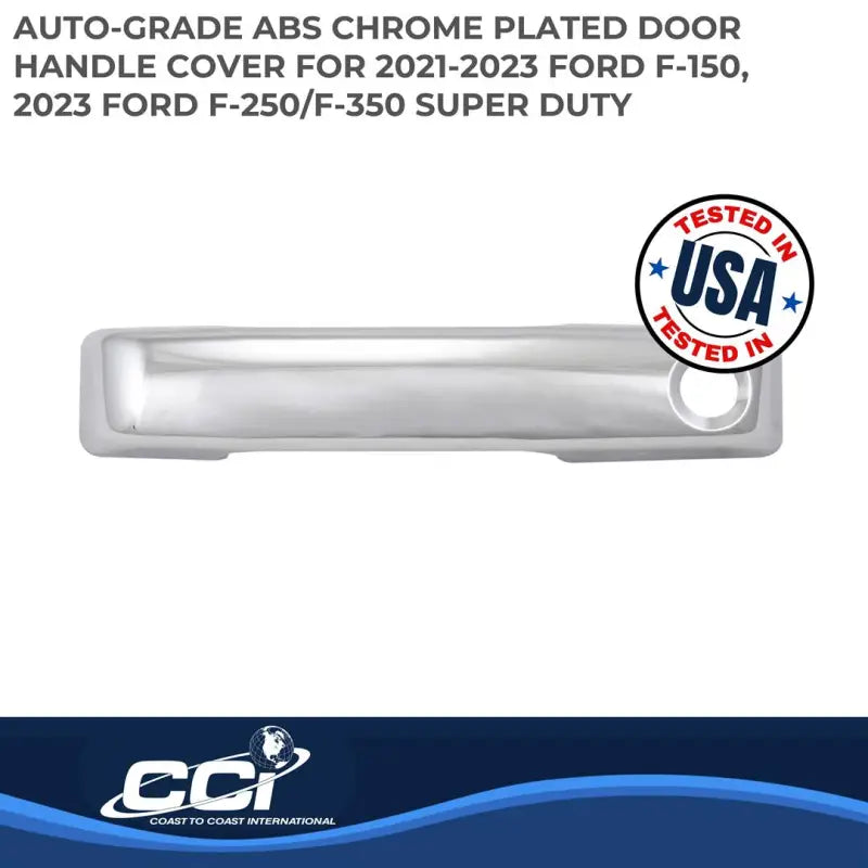 CCIDH68592B Coast2Coast chrome door handle cover for 2021-2023 Ford F-150 and F-250/F-350 Super Duty, auto-grade ABS, USA tested.