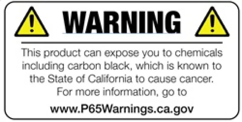 Warning label stating this product can expose you to chemicals including carbon black, known to the State of California to cause cancer. For more information, visit www.P65Warnings.ca.gov.