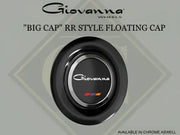 Giovanna Wheels "Big Cap" RR Style Floating Cap in black finish, available in chrome variant.