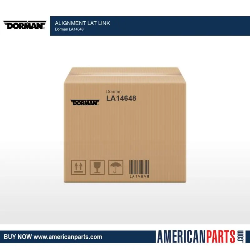 Cardboard box with shipping labels for LA14648 Dorman Alignment Lat Link delivery
