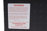 Liquid Transfer Tank Not DOT Approved For Transport Of Fuel Or Flammable Liquids; To Be Used As An Auxiliary Feed
