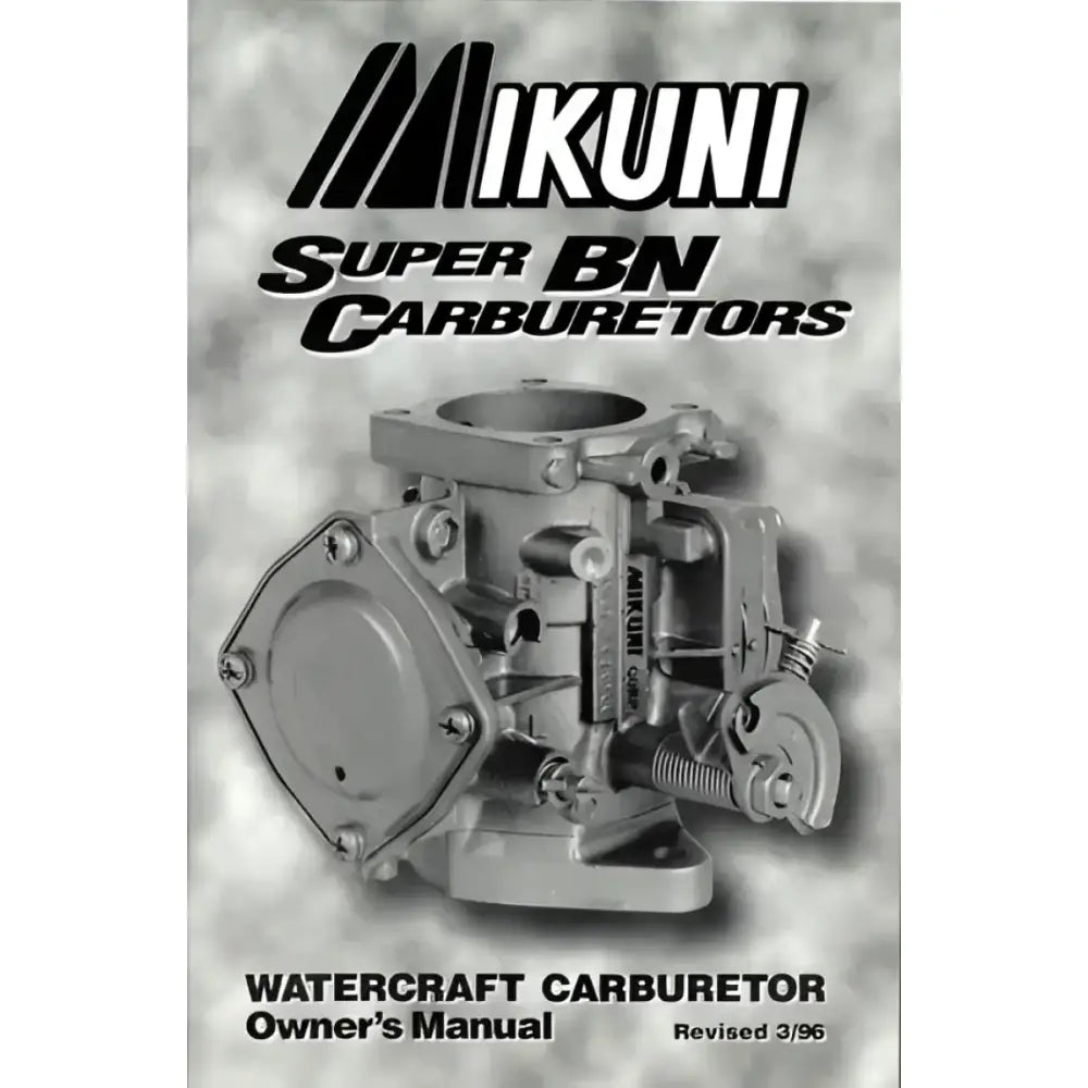 MK-BN/004 Owners Manual For Super Bn Carburetors - for BN