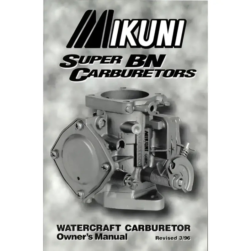 MK-BN/004 Owners Manual For Super Bn Carburetors - for BN