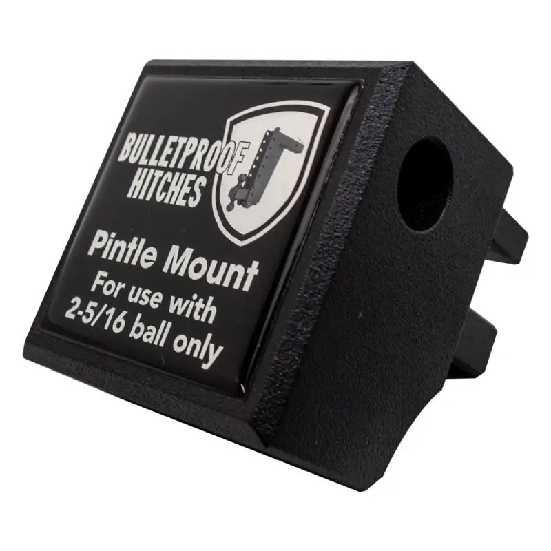Bulletproof Hitches Pintle Mount attachment for use with 2-5/16 ball only.