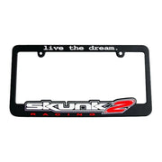 Skunk2 Racing 838-99-1450 Skunk2 Live The Dream License Plate Frame